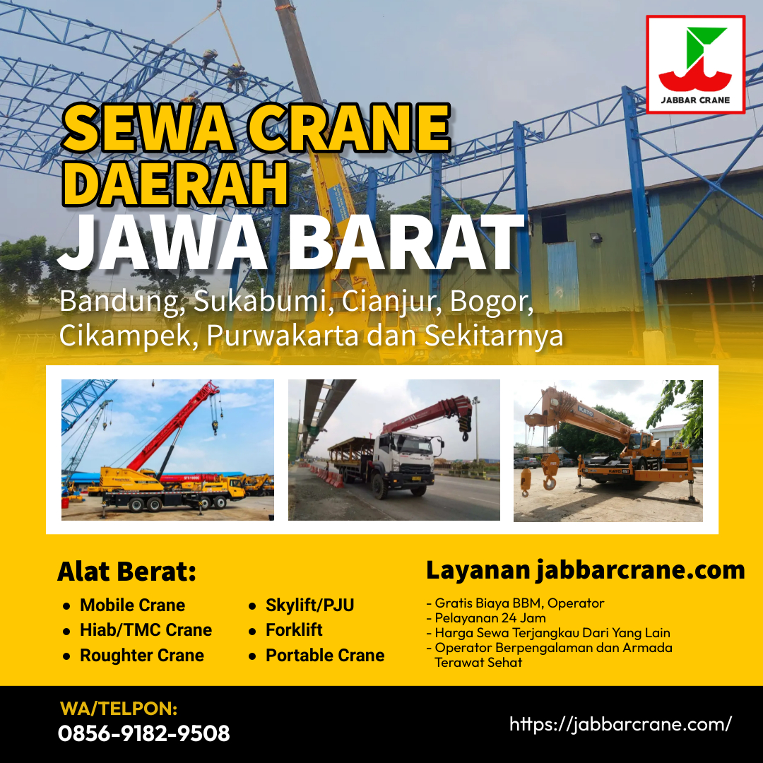 sewa crane jawa barat, sewa crane bandung, sewa crane cinajur, sewa crane sukabumi, sewa crane bogor, sewa crane cikampek, sewa crane purwakarta
