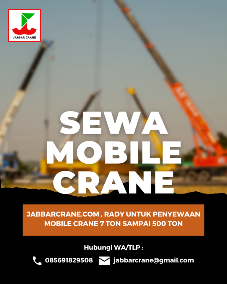 sewa mobile crane, sewa mobile crane 3 ton, sewa mobile crane 7 ton, sewa mobile crane 10 ton, sewa mobile crane 16 ton, sewa mobile crane 20 ton, sewa mobile crane 25 ton, sewa mobile crane 50 ton, sewa mobile crane 80 ton, sewa mobile crane 160 ton, sewa mobile crane 250 ton